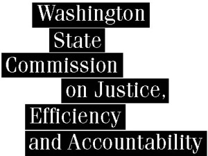 Washington State Commission on Justice, Efficiency and Accountability
